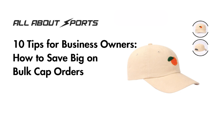 10 Tips for Business Owners: How to Save Big on Bulk Cap Orders